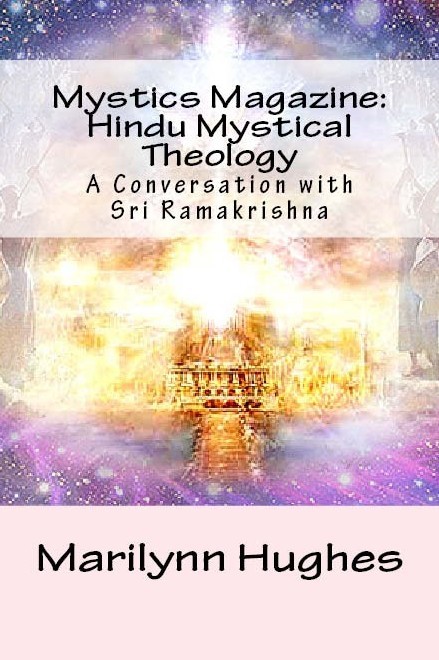 In Conversation with the Great Mystics of each faith and their mystical tradition. Compiled by Marilynn Hughes.